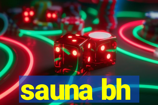 sauna bh